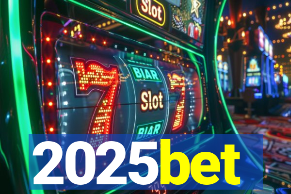 2025bet