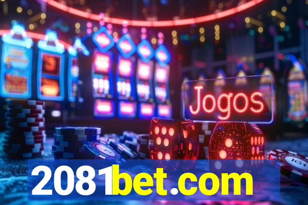 2081bet.com