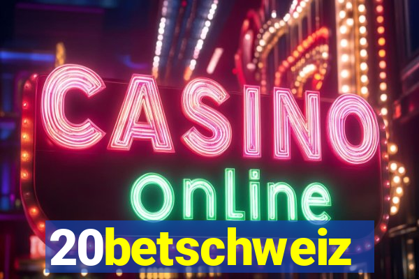20betschweiz