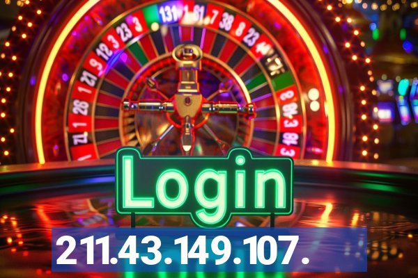 211.43.149.107.