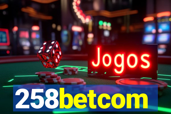 258betcom