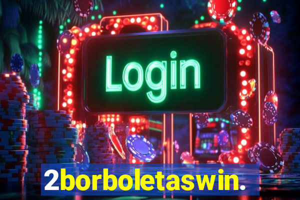 2borboletaswin.com