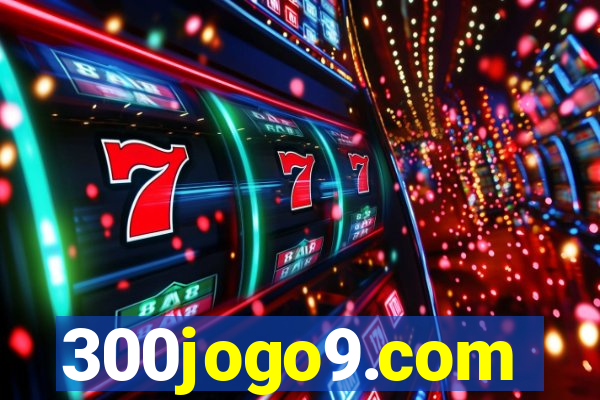 300jogo9.com