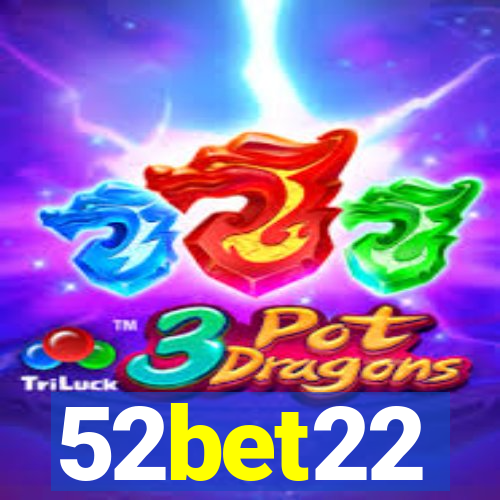 52bet22