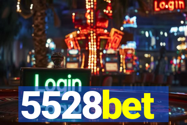 5528bet