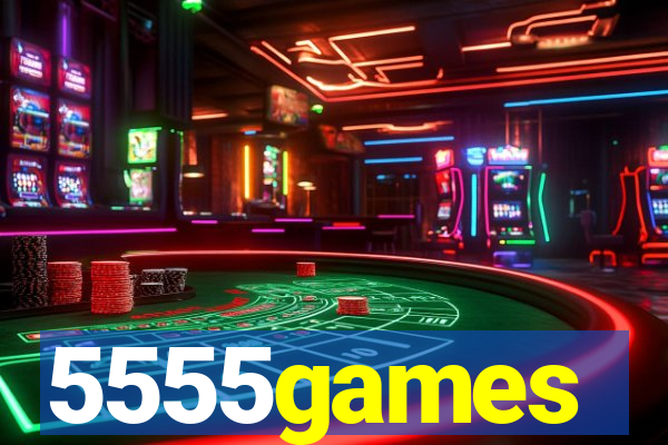 5555games