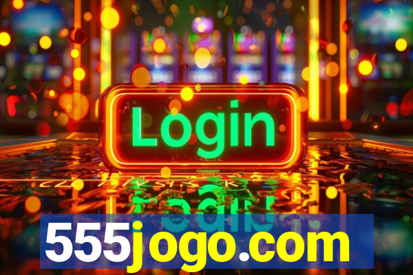555jogo.com