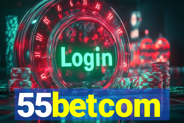 55betcom