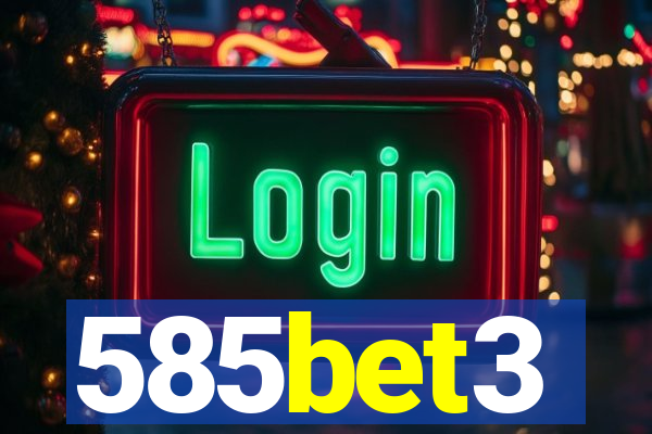 585bet3