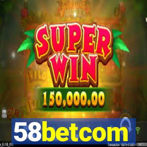 58betcom