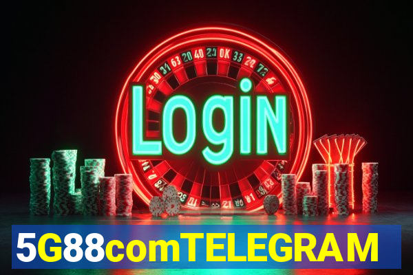 5G88comTELEGRAM
