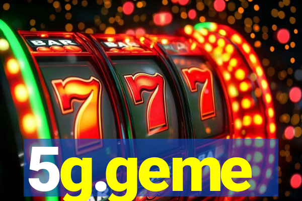 5g.geme