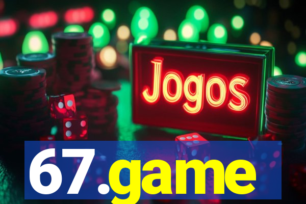 67.game