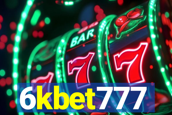 6kbet777