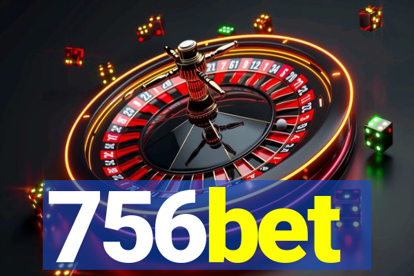 756bet