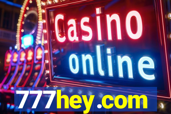 777hey.com
