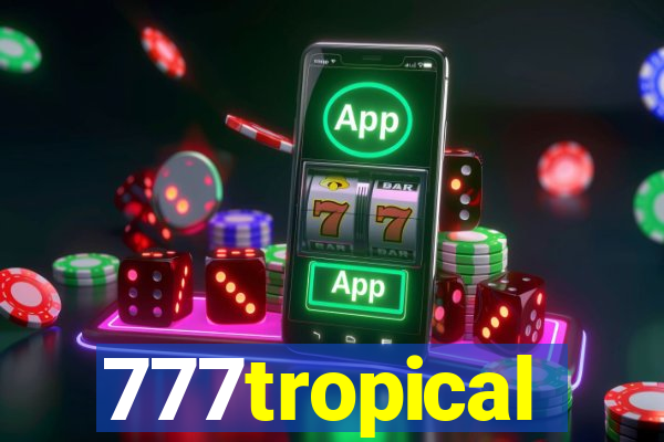 777tropical