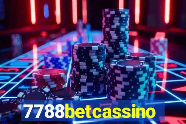 7788betcassino