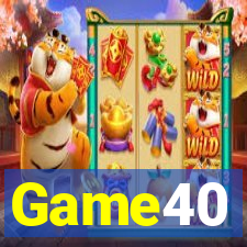 Game40