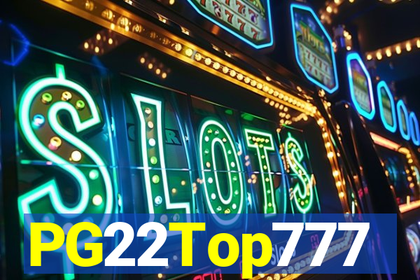 PG22Top777