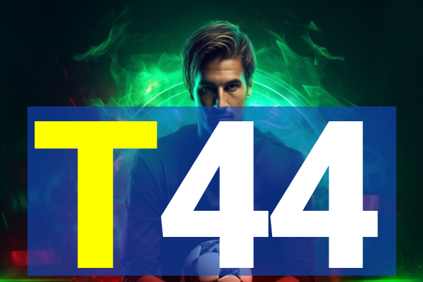 T44