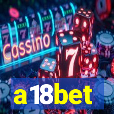 a18bet