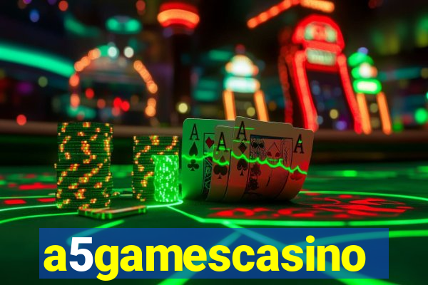 a5gamescasino