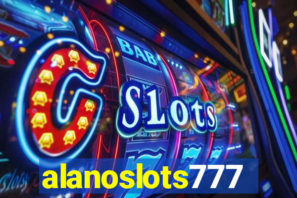 alanoslots777