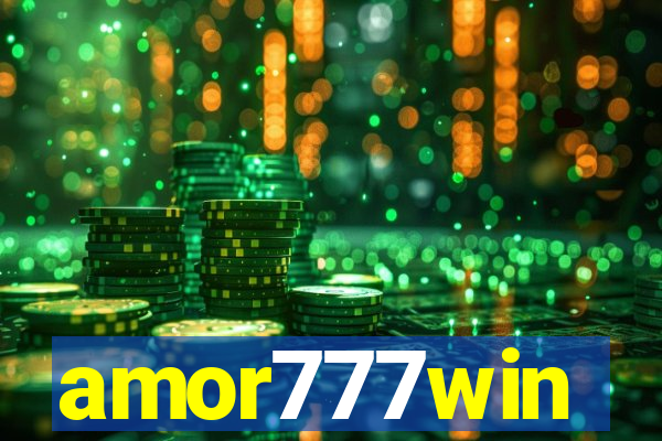 amor777win