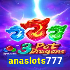 anaslots777
