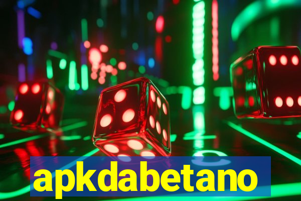 apkdabetano