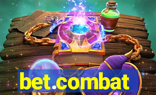 bet.combat