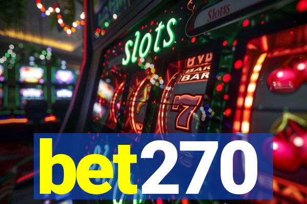 bet270