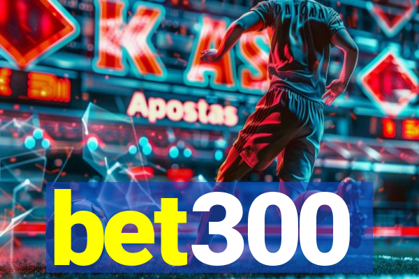 bet300