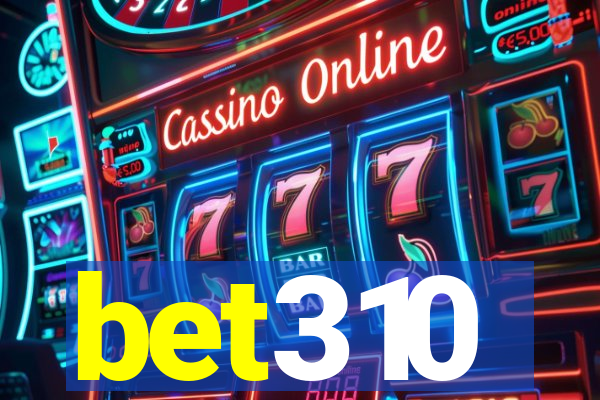 bet310