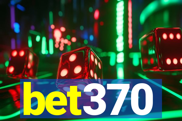 bet370