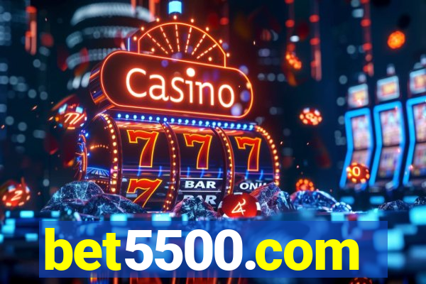 bet5500.com