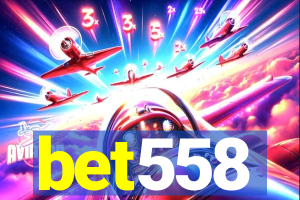 bet558