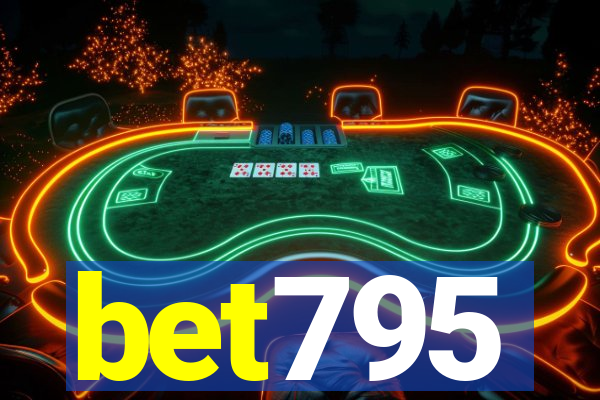 bet795