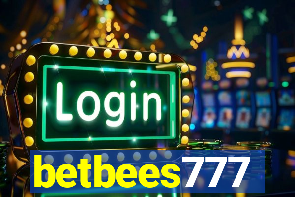 betbees777