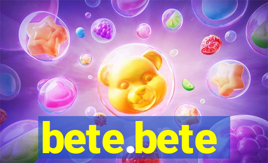 bete.bete