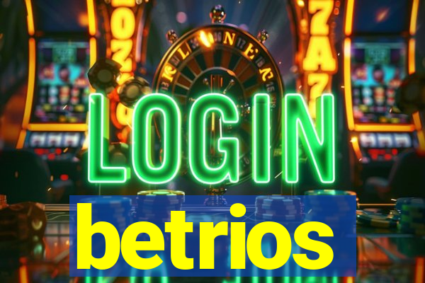 betrios