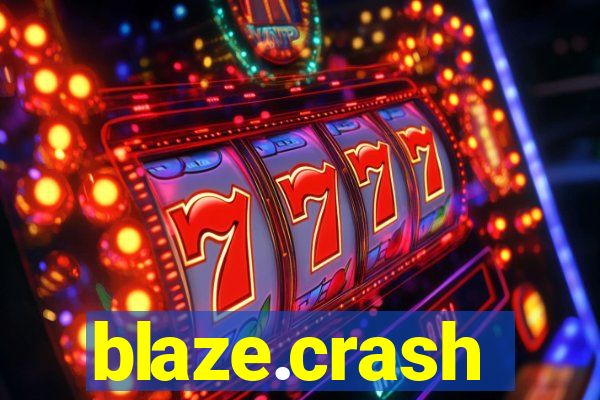 blaze.crash