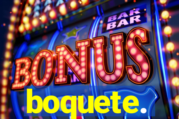boquete.