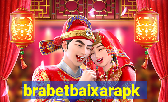 brabetbaixarapk