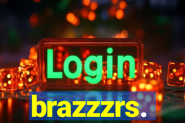 brazzzrs.