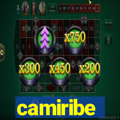 camiribe