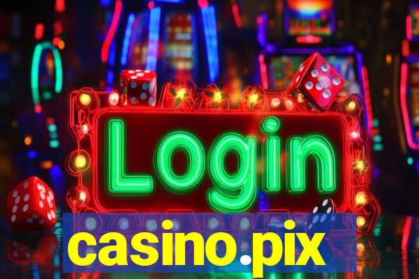 casino.pix