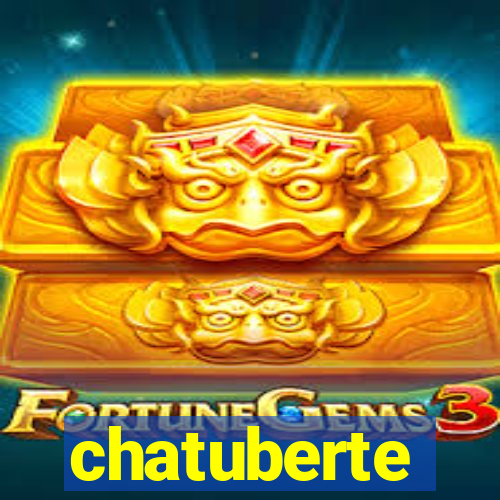 chatuberte