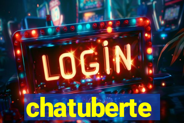chatuberte